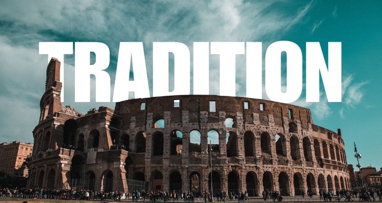 tradition